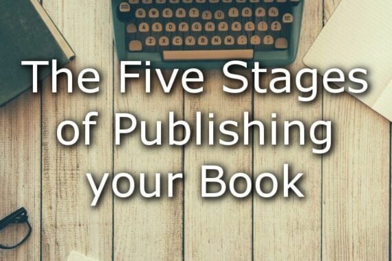 Five Stages of Publishing your Book