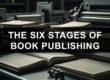The six stages of book publishing article promo image
