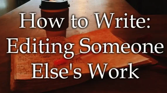 Editing Someone Elses Writing Editing Someone Elses Writing