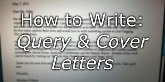 How to Write Query and Cover Letters