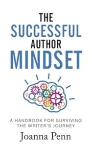 Book cover: The Successful Author Mindset - A Handbook for Surviving the Writer’s Journey by Joanna Penn