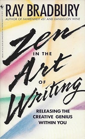 Book cover: Zen in the Art of Writing by Ray Bradbury