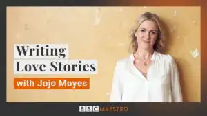 bbc maestro promo jojo moyes teaches writing love stories