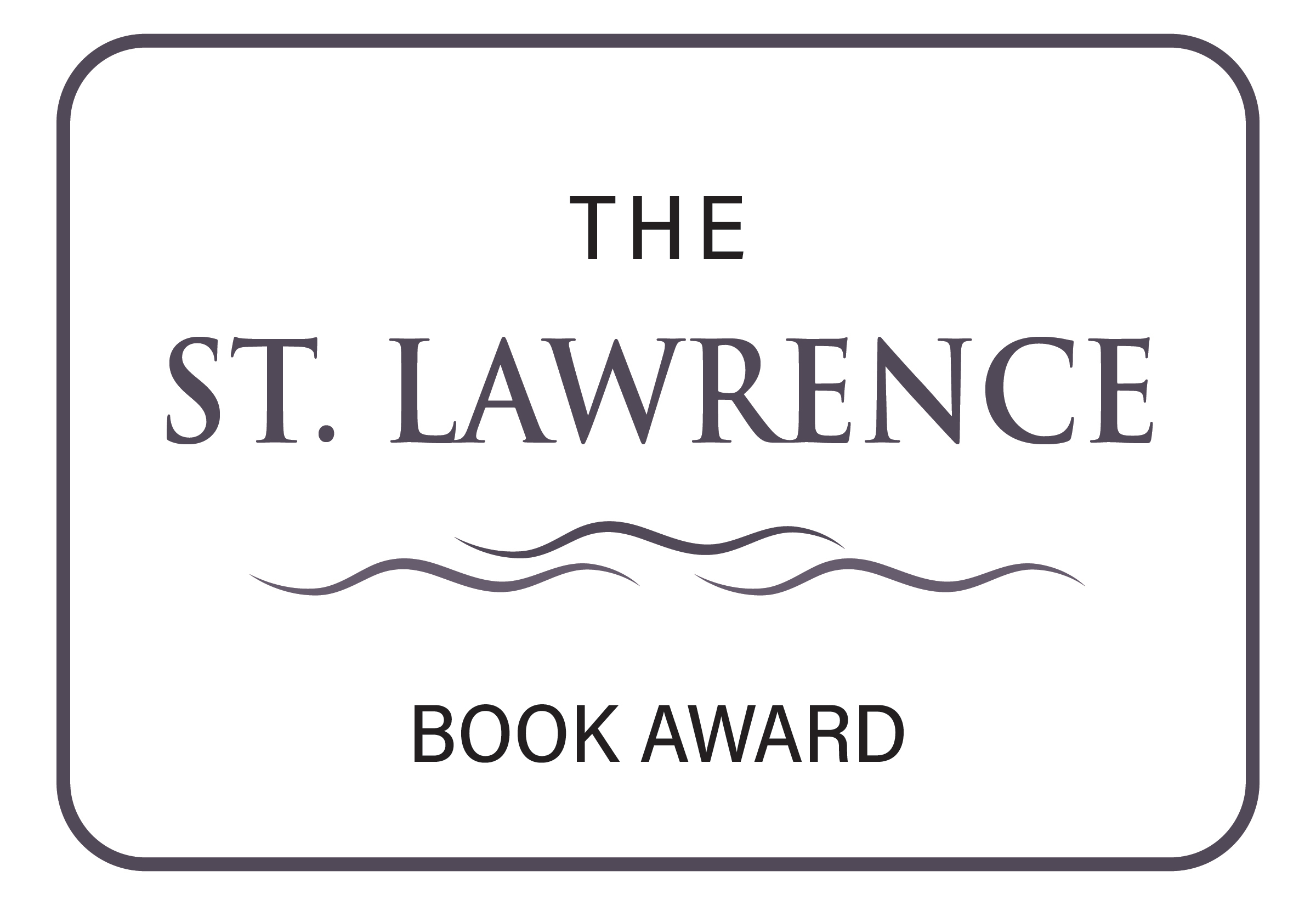 The St Lawrence Book Award